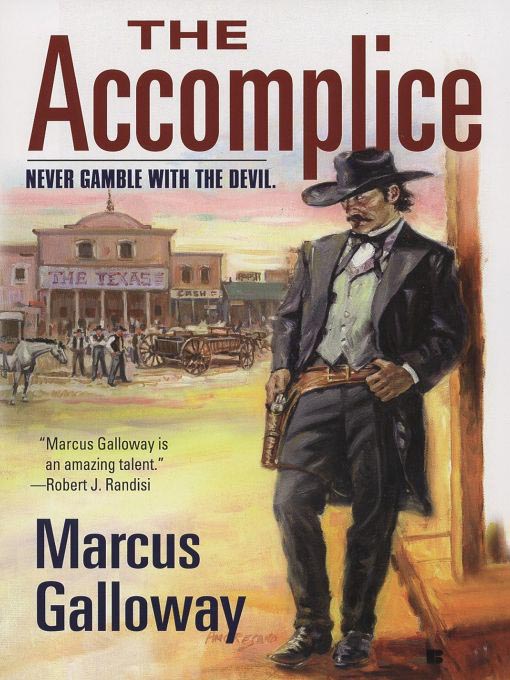 Title details for The Accomplice by Marcus Galloway - Available
